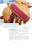La acción de la temperatura Refrigeración y congelación