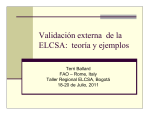 Validación externa de la ELCSA: teoría y ejemplos