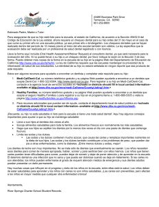 Estimado Padre, Madre o Tutor: Para asegurarse de que su hijo