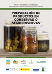 preparación de productos en conservas o semiconservas