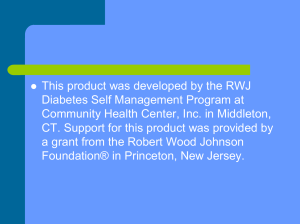 This product was developed by the RWJ Diabetes Self Management