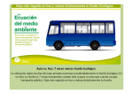 Auto vs. Bus: 7 veces menos Huella Ecológica