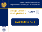 Caso clinico 9 - Departamento de Biología Celular y Tisular