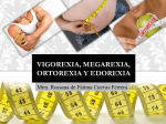 vigorexia, megarexia, ortorexia y edorexia