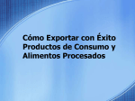 Cómo exportar con exito alimentos procesados 2011