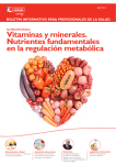 Vitaminas y minerales. Nutrientes fundamentales en la regulación