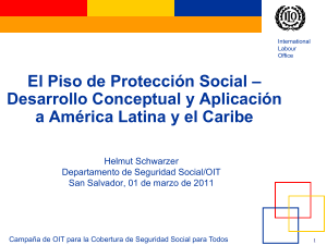 El Piso de Protección Social – Desarrollo Conceptual y Aplicación a