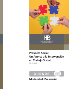 Proyecto Social: Un Aporte a la Intervención en Trabajo Social