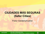 CIUDADES MÁS SEGURAS (Safer Cities)