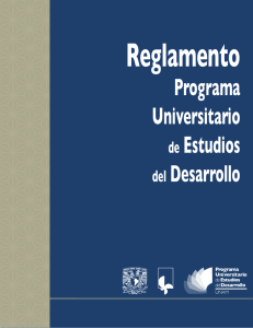 Reglamento - Programa Universitario de Estudios del Desarrollo