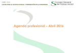 Agenda profesional – Abril 2016 - Consejo General del Trabajo Social