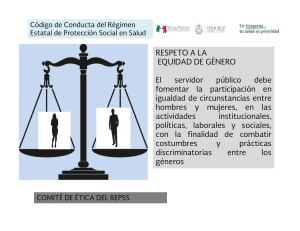 "Respeto y Equidad". - R&eacute;gimen Estatal de Protecci&oacute;n Social en Salud