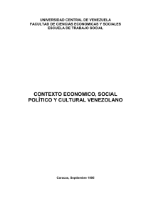 contexto economico, social político y cultural venezolano