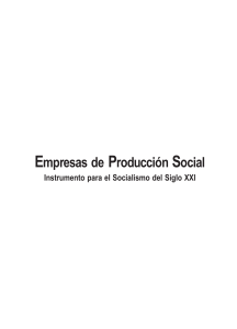 Empresas de Producción Social. Instrumento para el