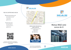 Mutua MAZ est&aacute; cerca de ti (Huelva)