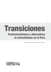 Postextractivismo y alternativas al extractivismo en el Perú