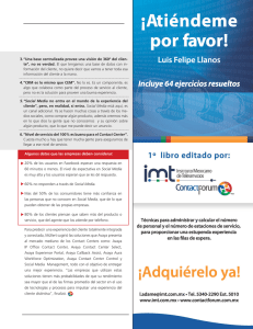 3. “Una base centralizada provee una visión de 360º del clien