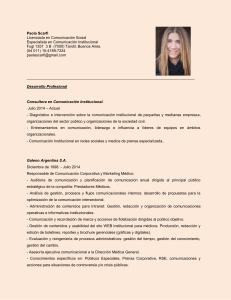 Paola Scarfi Licenciada en Comunicación Social Especialista en