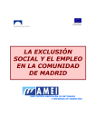 la exclusión social y el empleo en la comunidad de madrid