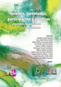 Jóvenes, juventudes, participación y políticas Jóvenes, juventudes