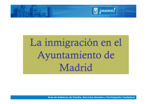 La inmigración en el Ayuntamiento de Madrid