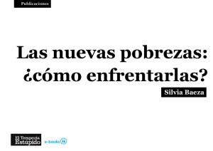 Las nuevas pobrezas: &iquest;c&oacute;mo enfrentarlas?
