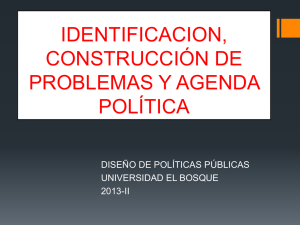 IDENTIFICACION, CONSTRUCCIÓN DE PROBLEMAS Y AGENDA