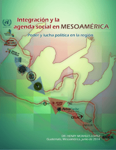 integración y la agenda social en mesoamérica, 2014