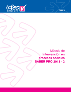 Módulo de Intervención en procesos sociales SABER PRO 2013
