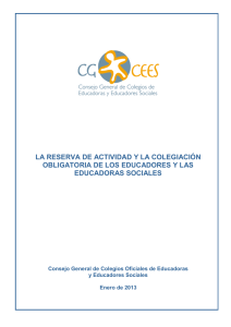 Reserva de actividad y colegiación obligatoria CGCEES