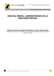DIGITAL MEDIA, LABORATORIOS DE LA REALIDAD SOCIAL