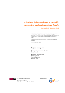 Indicadores de integración de la población inmigrante a través del