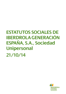 Estatutos socialEs dE ibErdrola GEnEración EsPaÑa, s.a., sociedad
