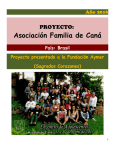 Brasil. Asociación Familia de Cana