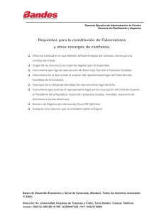 Requisitos para la constituci&oacute;n de Fideicomisos y otros encargos de