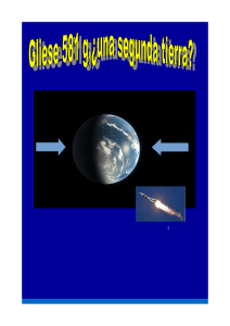 Gliese 581 g,¿una segunda Tierra o un