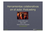 Herramientas colaborativas en el aula: Podcasting