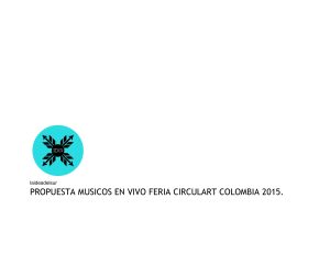 PROPUESTA MUSICOS EN VIVO FERIA CIRCULART COLOMBIA
