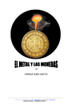 El metal y las monedas