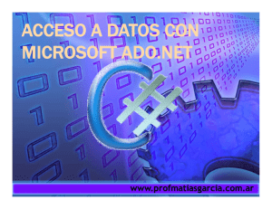 ACCESO A DATOS CON MICROSOFT ADO.NET