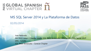 MS SQL Server 2014 y La Plataforma de Datos