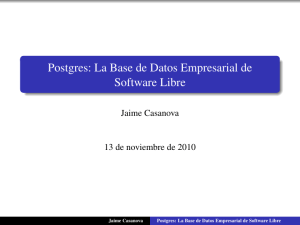 Postgres: La Base de Datos Empresarial de Software Libre