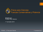 Física para Ciencias: Fuerzas Conservativas y Potencia