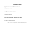 Questions in Spanish 1. Ricardo toma 5 clases. 2. Tengo mucha