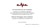 Doctor Enrique Arce Gómez - Consejo Mexicano de Cardiología