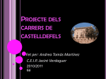 PROJECTE DELS CARRERS DE CASTELLDEFELS