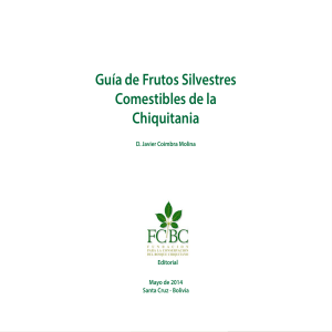 Guía de Frutos Silvestres Comestibles de la Chiquitania