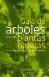 Guía de árboles y otras plantas nativas