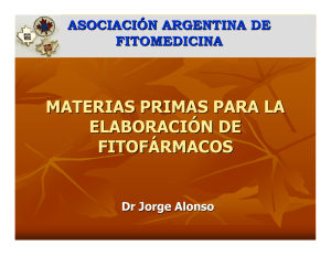 MATERIAS PRIMAS PARA LA ELABORACIÓN DE FITOFÁRMACOS