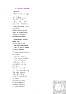 EL RUISEÑOR Y LA ROSA El ruiseñor: —Reina hermosa del vergel